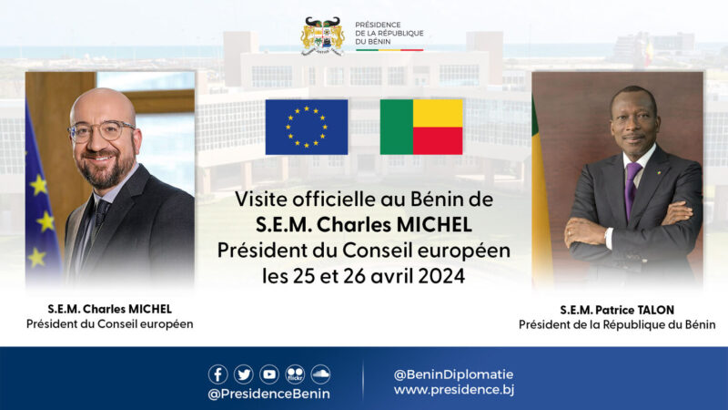 Diplomatie: Agenda de la visite au Bénin du Président du Conseil européen